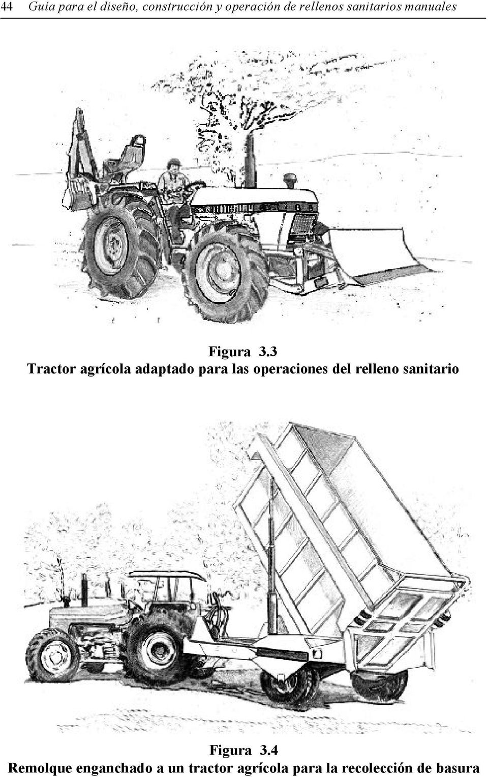 3 Tractor agrícola adaptado para las operaciones del relleno