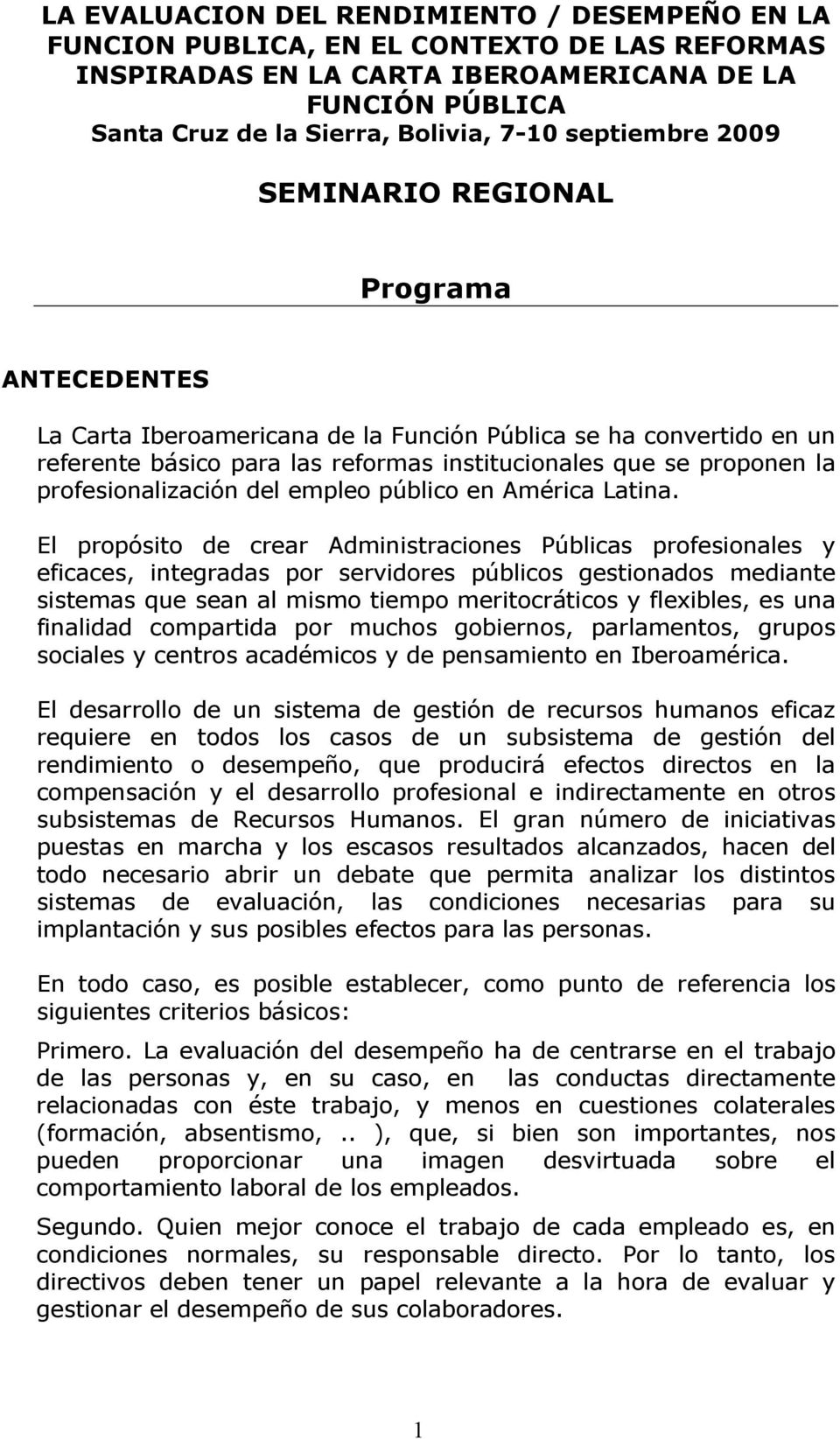 profesionalización del empleo público en América Latina.
