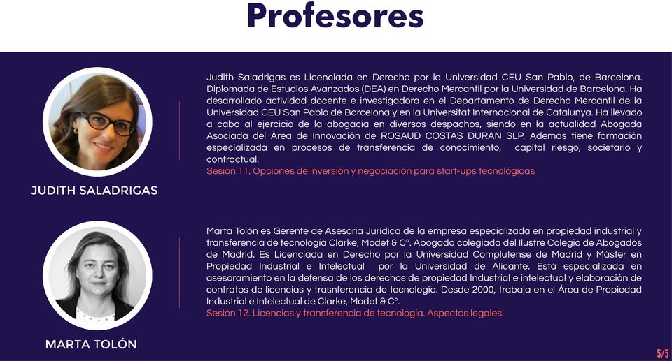 Ha desarrollado actividad docente e investigadora en el Departamento de Derecho Mercantil de la Universidad CEU San Pablo de Barcelona y en la Universitat Internacional de Catalunya.