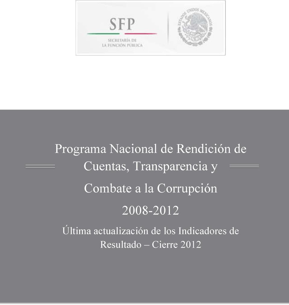 Corrupción -2012 Última actualización