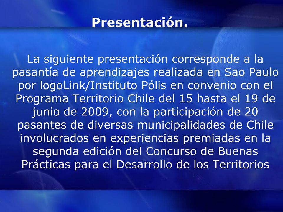 logolink/instituto Pólis en convenio con el Programa Territorio Chile del 15 hasta el 19 de junio de
