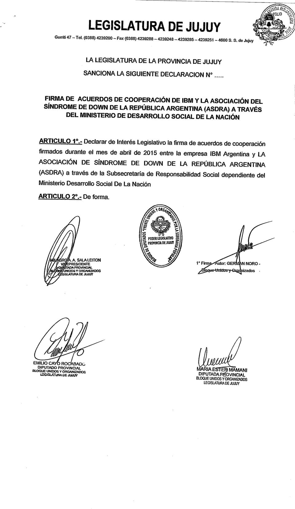 A TRAVÉS DEL MINISTERIO DE DESARROLLO SOCIAL DE LA NACIÓN ARTICULO 1.