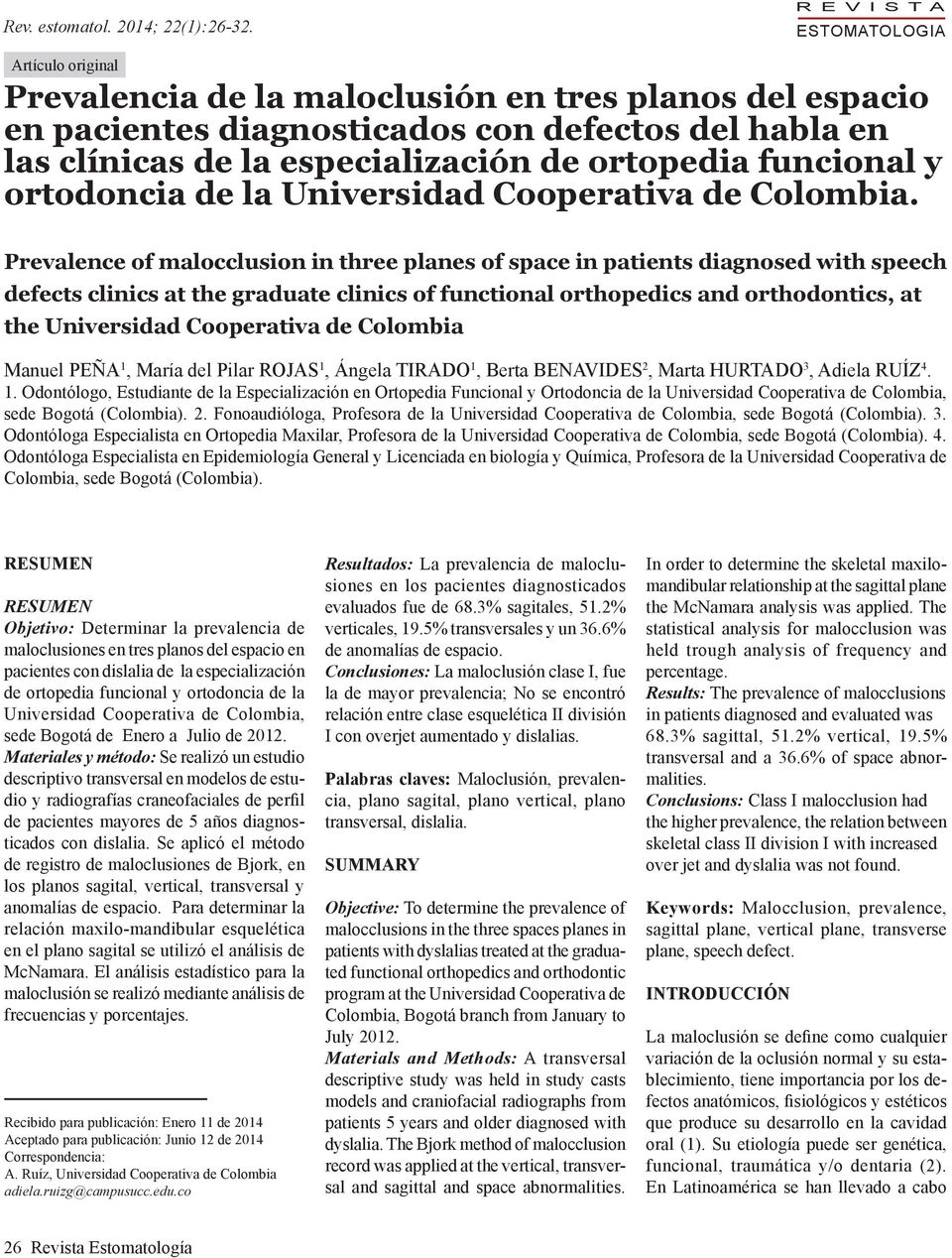 ortopedia funcional y ortodoncia de la Universidad Cooperativa de Colombia.