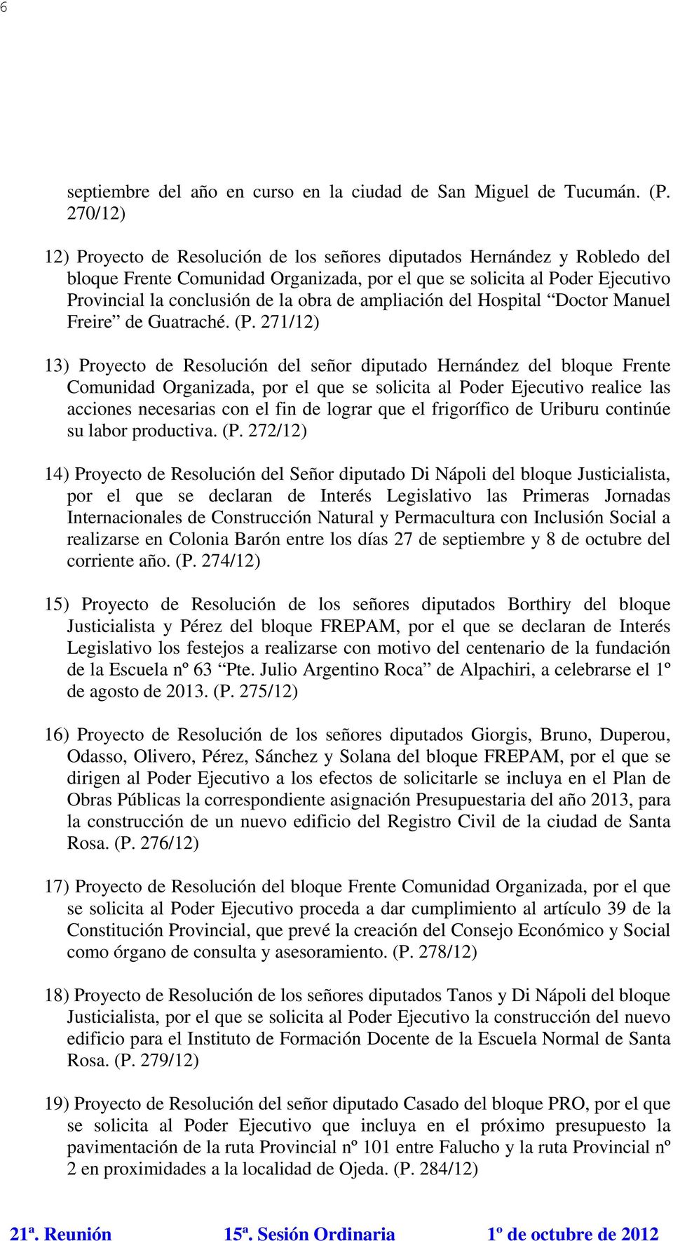 de ampliación del Hospital Doctor Manuel Freire de Guatraché. (P.