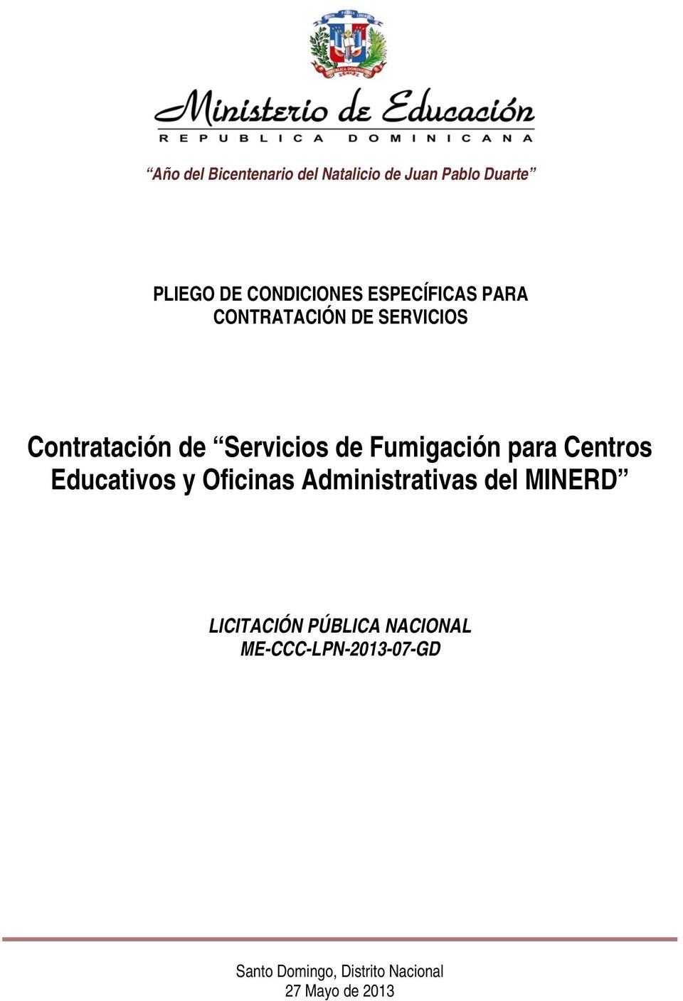 Fumigación para Centros Educativos y Oficinas Administrativas del MINERD