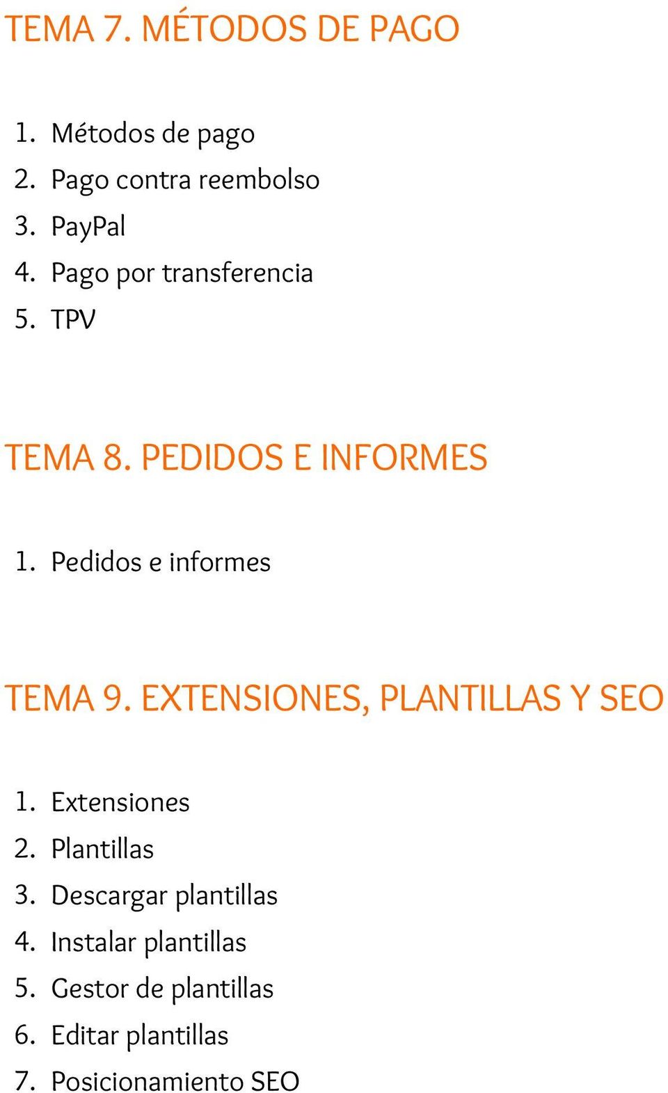 EXTENSIONES, PLANTILLAS Y SEO 1. Extensiones 2. Plantillas 3. Descargar plantillas 4.