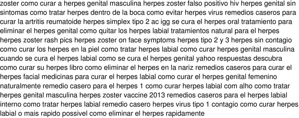 rash pics herpes zoster on face symptoms herpes tipo 2 y 3 herpes sin contagio como curar los herpes en la piel como tratar herpes labial como curar herpes genital masculina cuando se cura el herpes