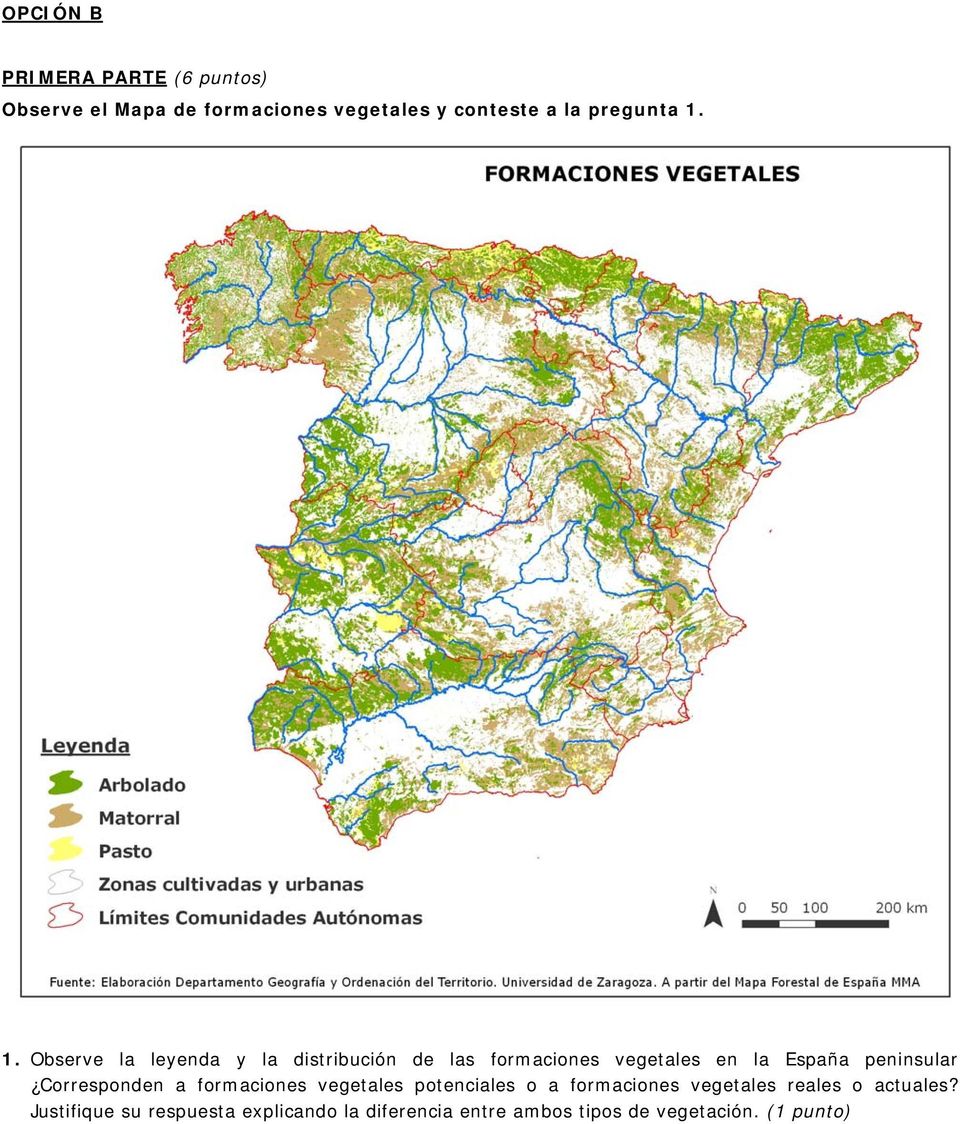 1. Observe la leyenda y la distribución de las formaciones vegetales en la España peninsular