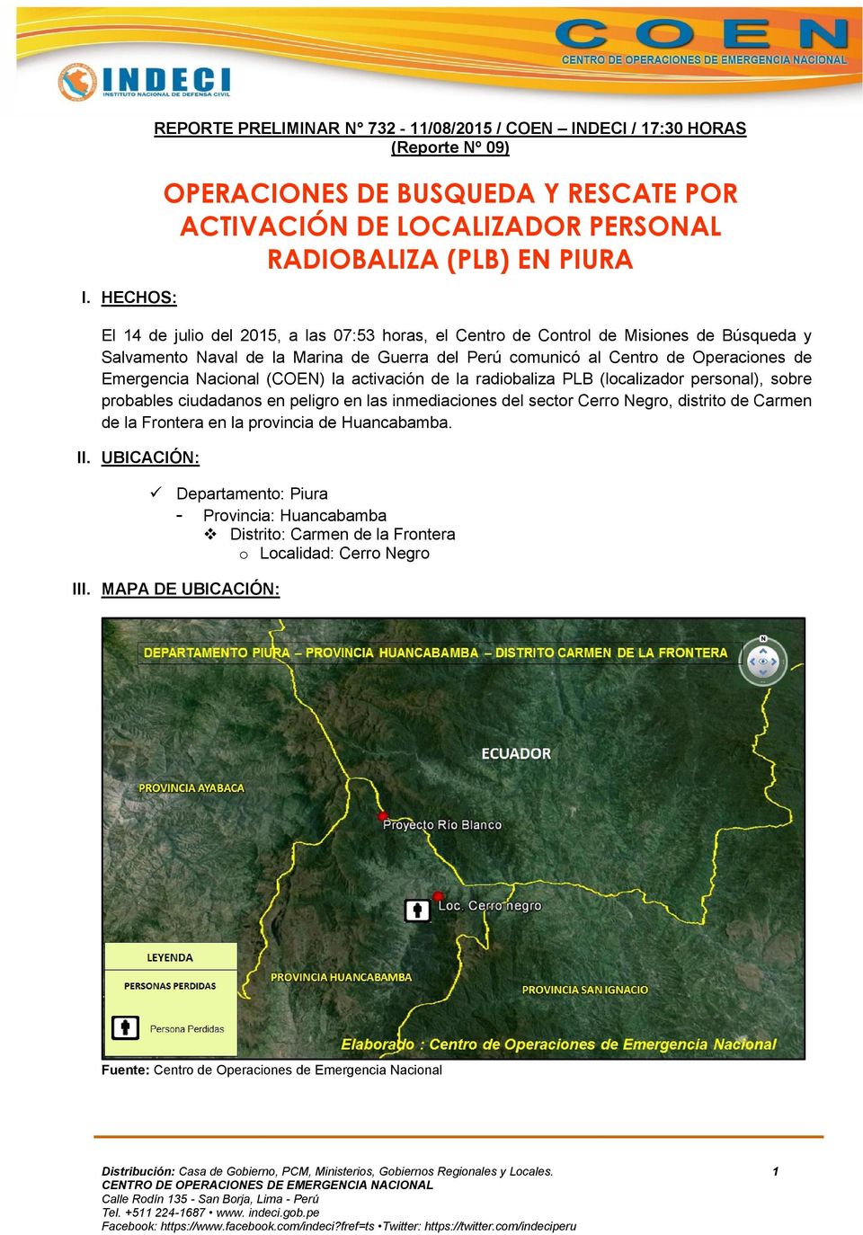 activación de la radiobaliza PLB (localizador personal), sobre probables ciudadanos en peligro en las inmediaciones del sector Cerro Negro, distrito de Carmen de la Frontera en la provincia de