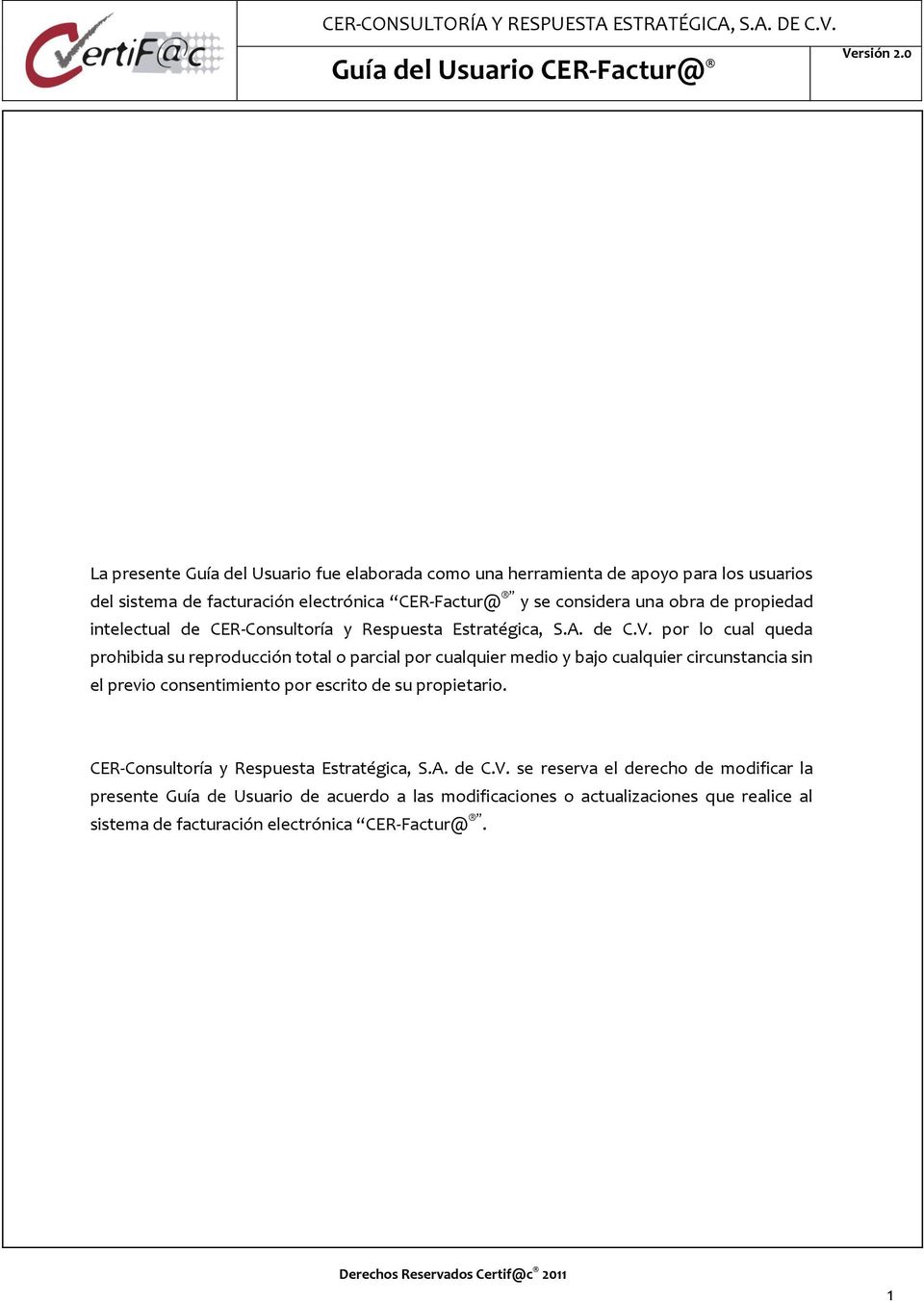 propiedad intelectual de CER-Consultoría y Respuesta Estratégica, S.A. de C.V.