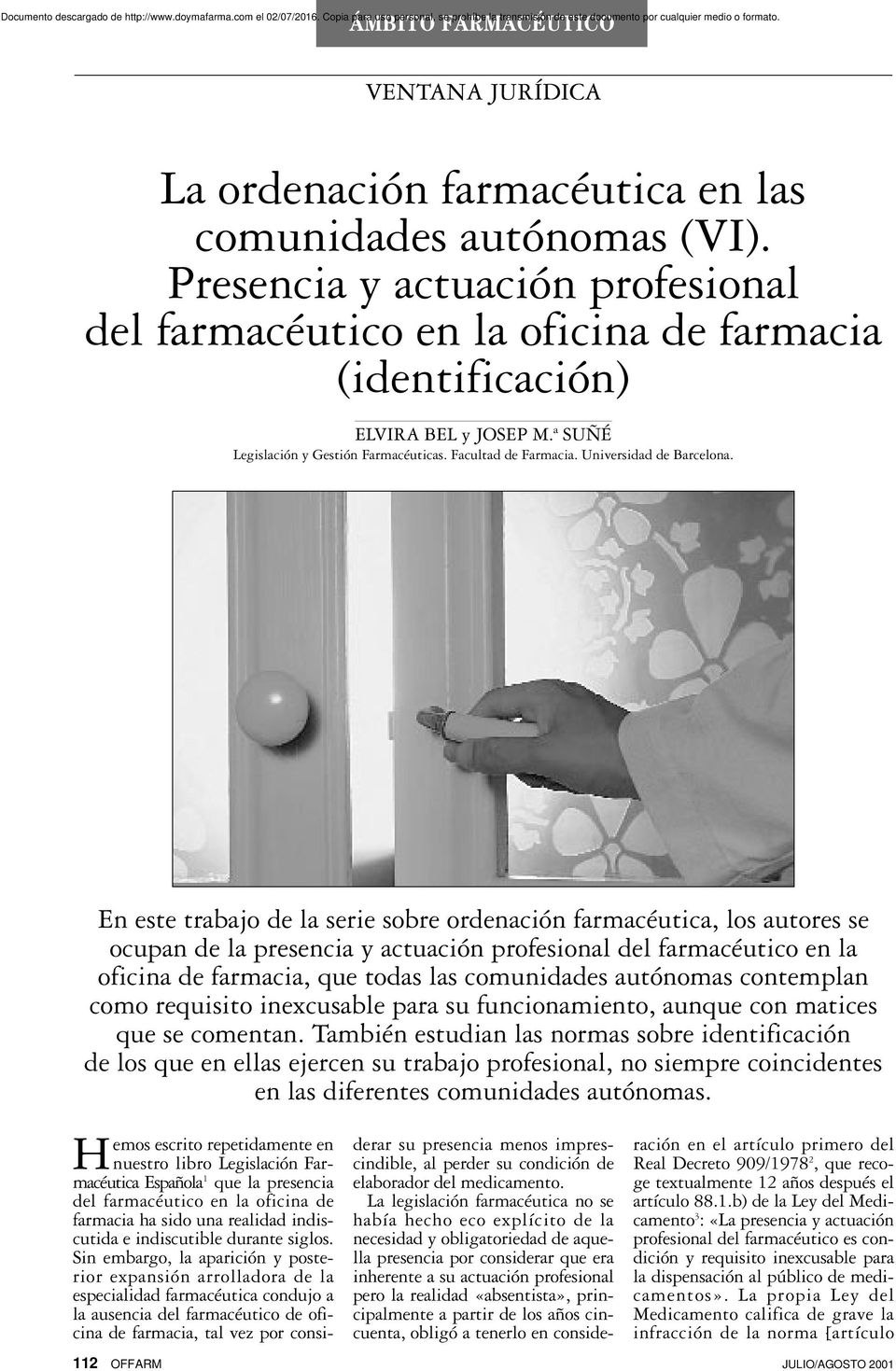 ª SUÑÉ Legislación y Gestión Farmacéuticas. Facultad de Farmacia. Universidad de Barcelona.