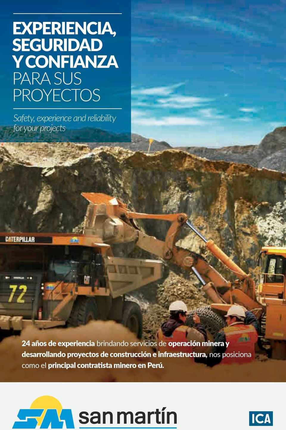 servicios de operación minera y desarrollando proyectos de construcción