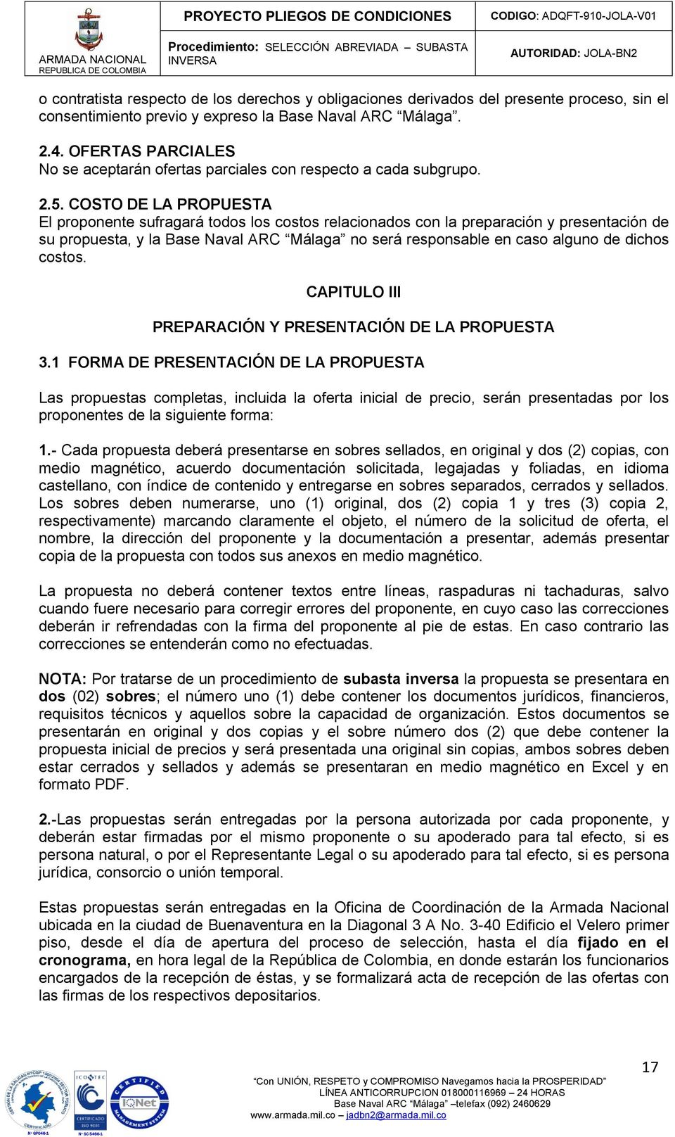 dichos costos. CAPITULO III PREPARACIÓN Y PRESENTACIÓN DE LA PROPUESTA 3.