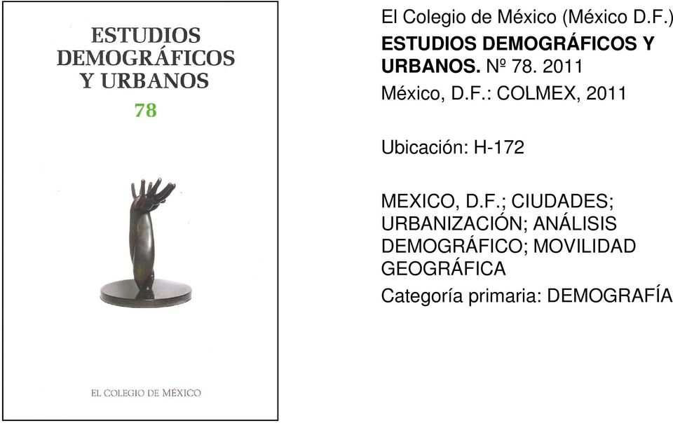 COS Y URBANOS. Nº 78. 2011 México, D.F.