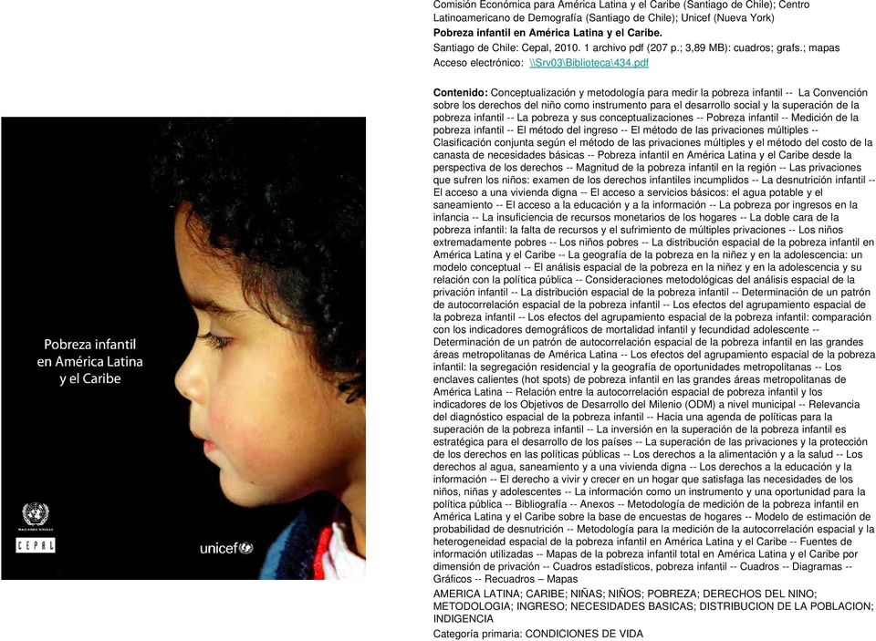 pdf Contenido: Conceptualización y metodología para medir la pobreza infantil -- La Convención sobre los derechos del niño como instrumento para el desarrollo social y la superación de la pobreza