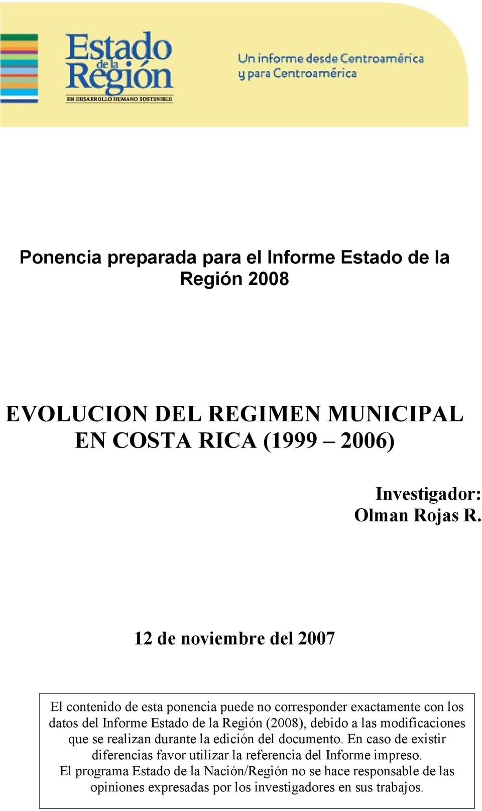 (2008), debido a las modificaciones que se realizan durante la edición del documento.