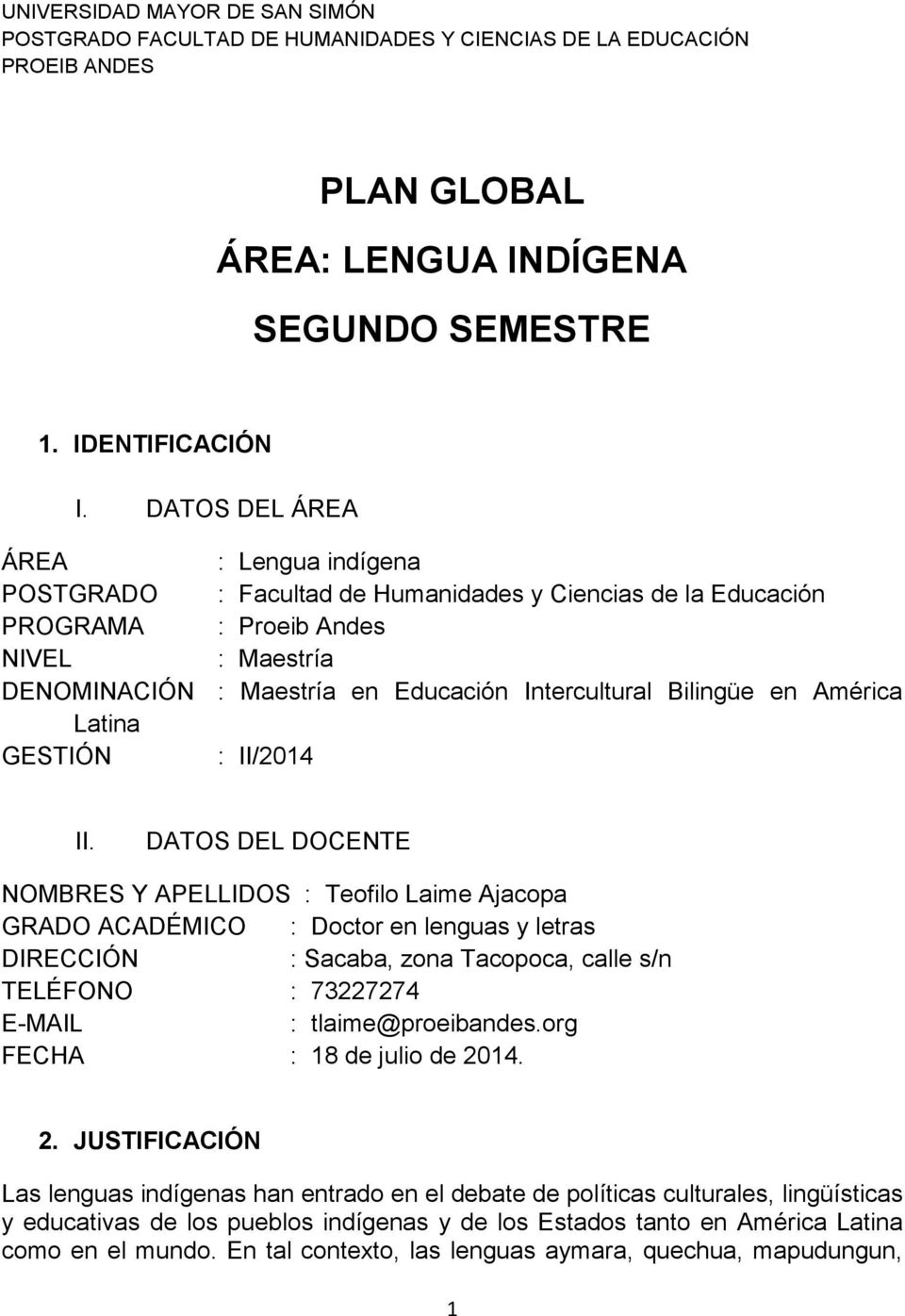 Bilingüe en América Latina GESTIÓN : II/2014 II.