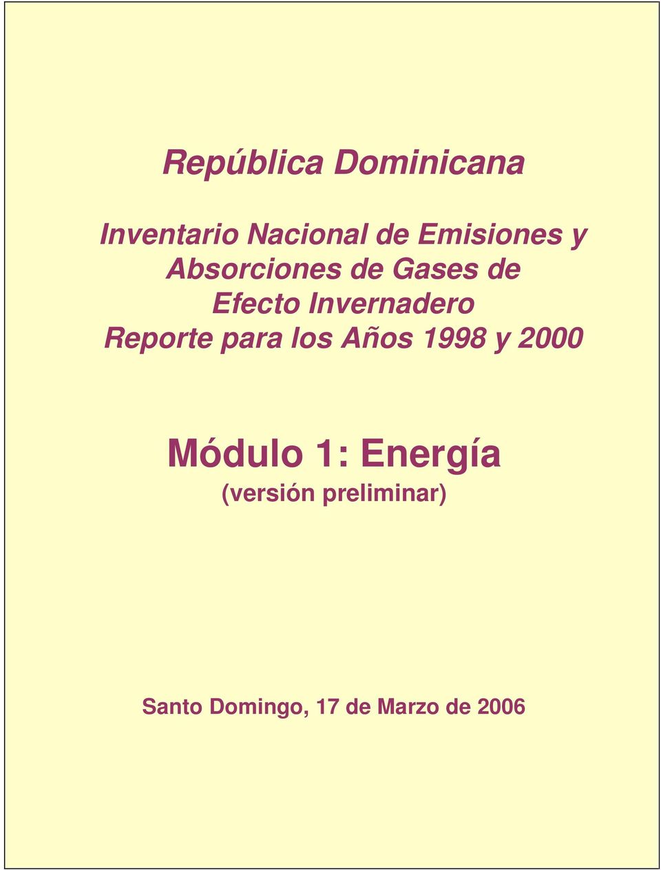 Invernadero Reporte para los Años 1998 y 2000