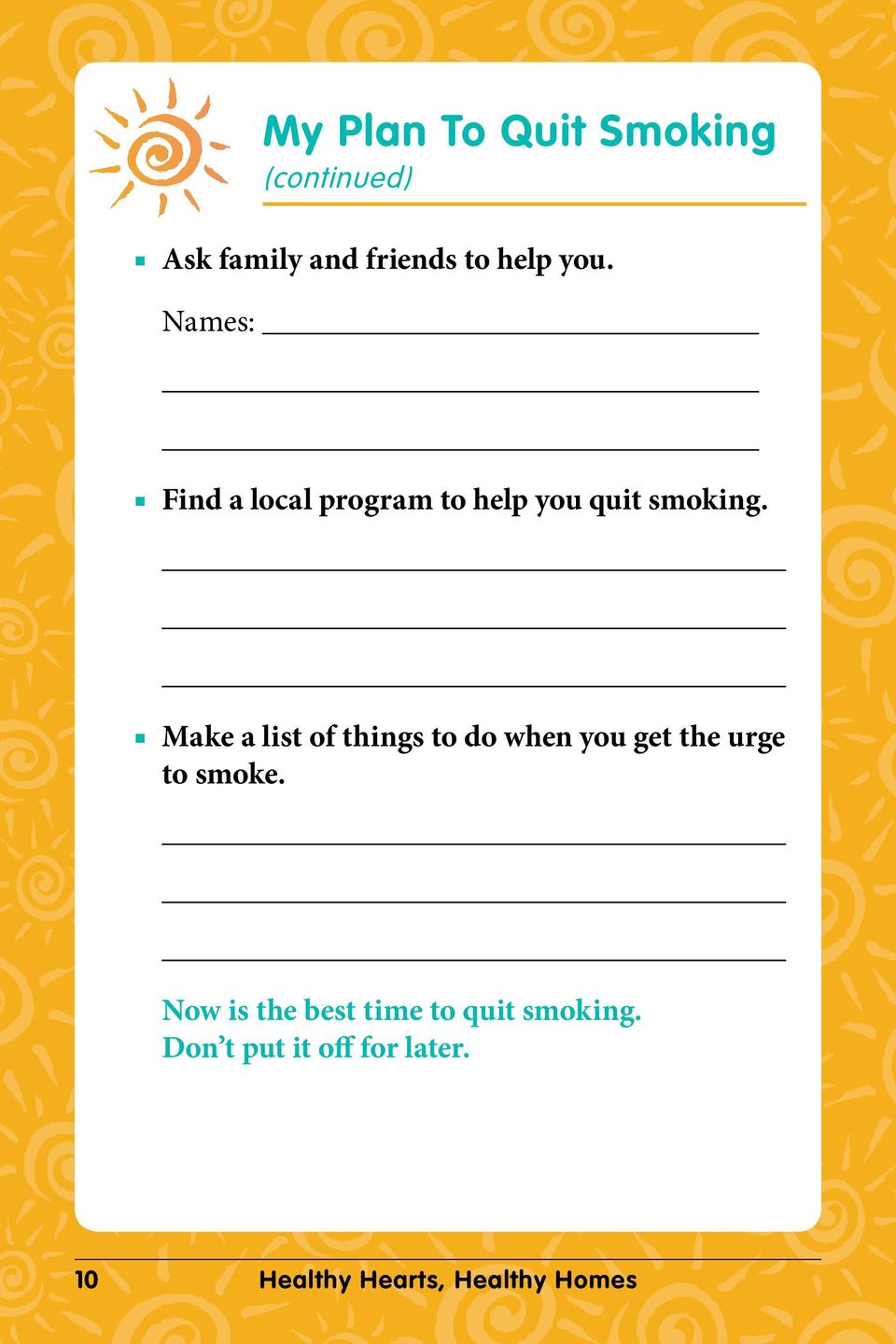 help you quit smoking.