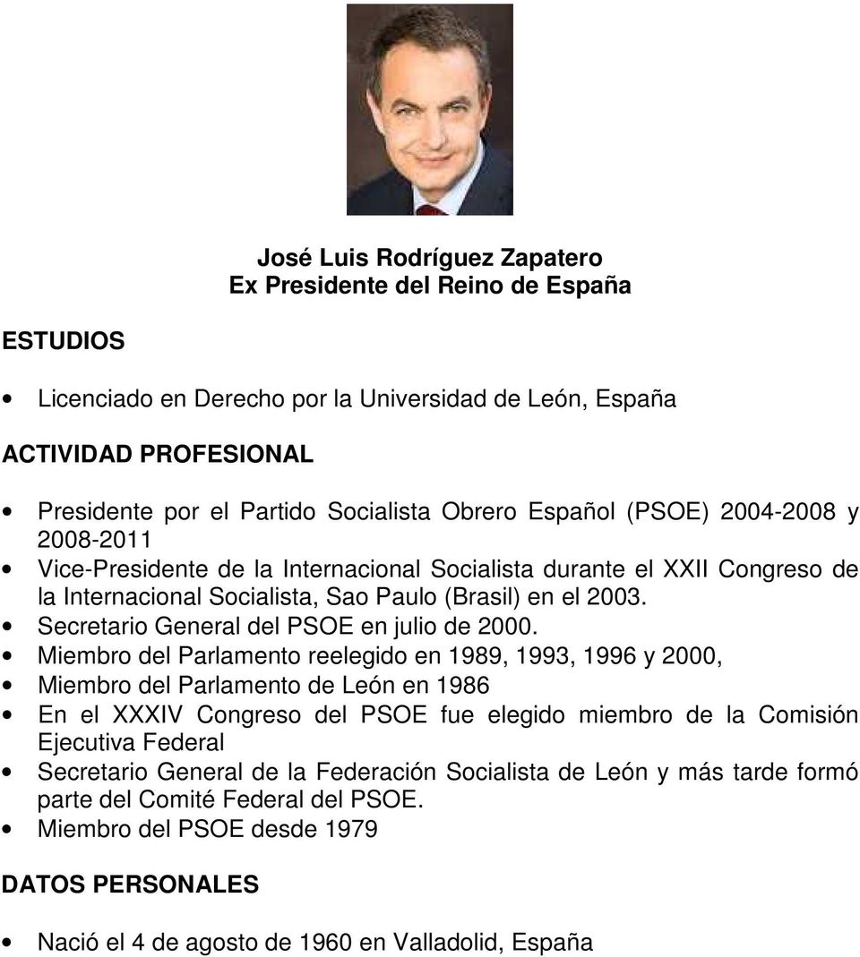 Secretario General del PSOE en julio de 2000.