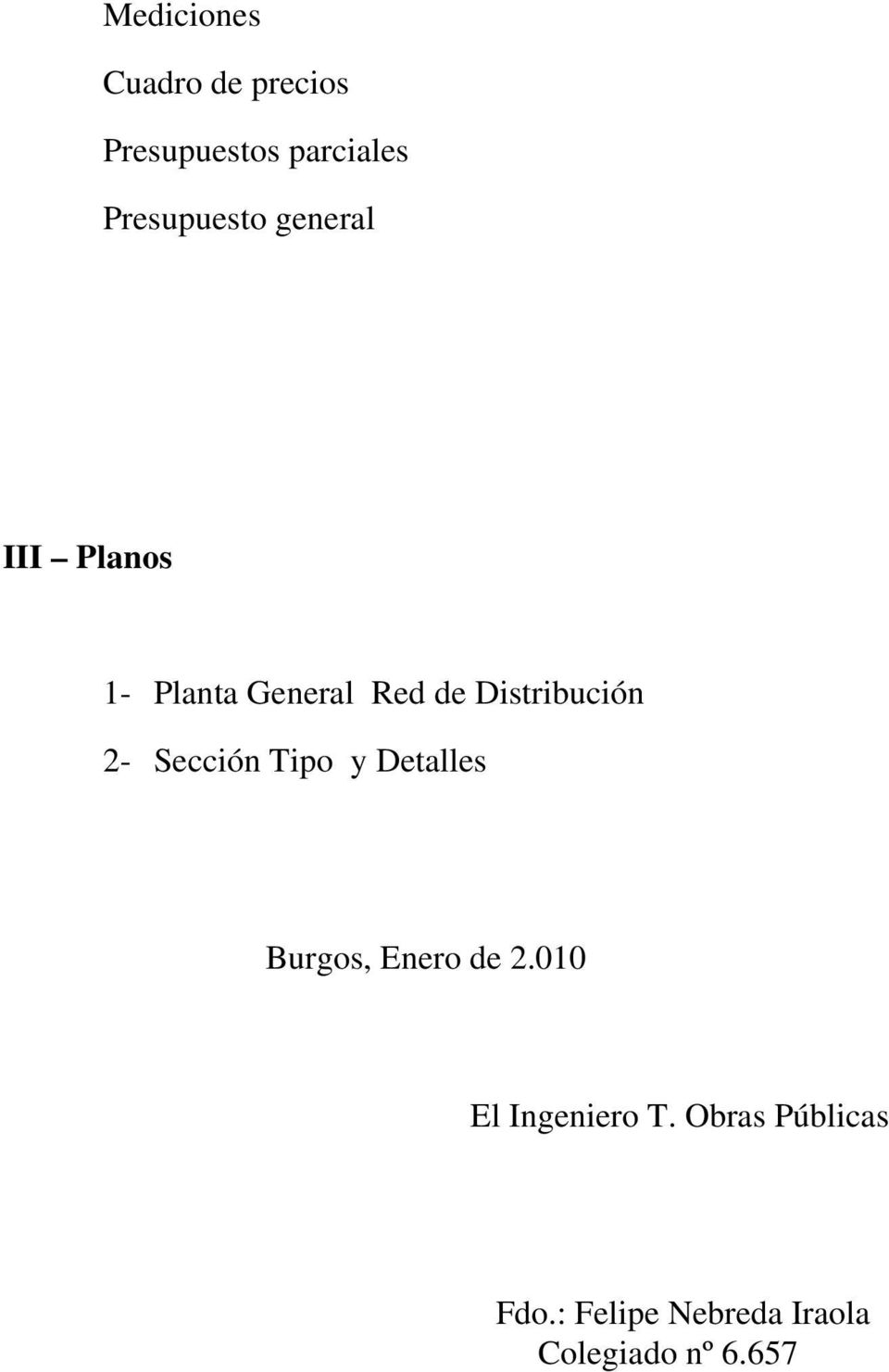 Distribución 2- Sección Tipo y Detalles Burgos, Enero de 2.