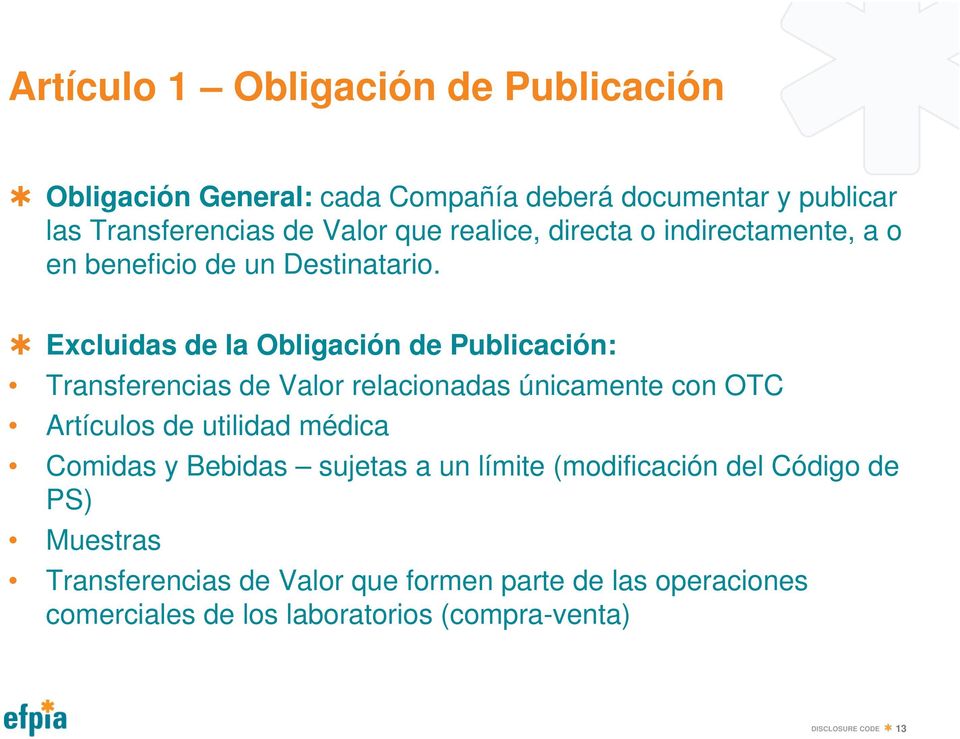 Excluidas de la Obligación de Publicación: Transferencias de Valor relacionadas únicamente con OTC Artículos de utilidad médica