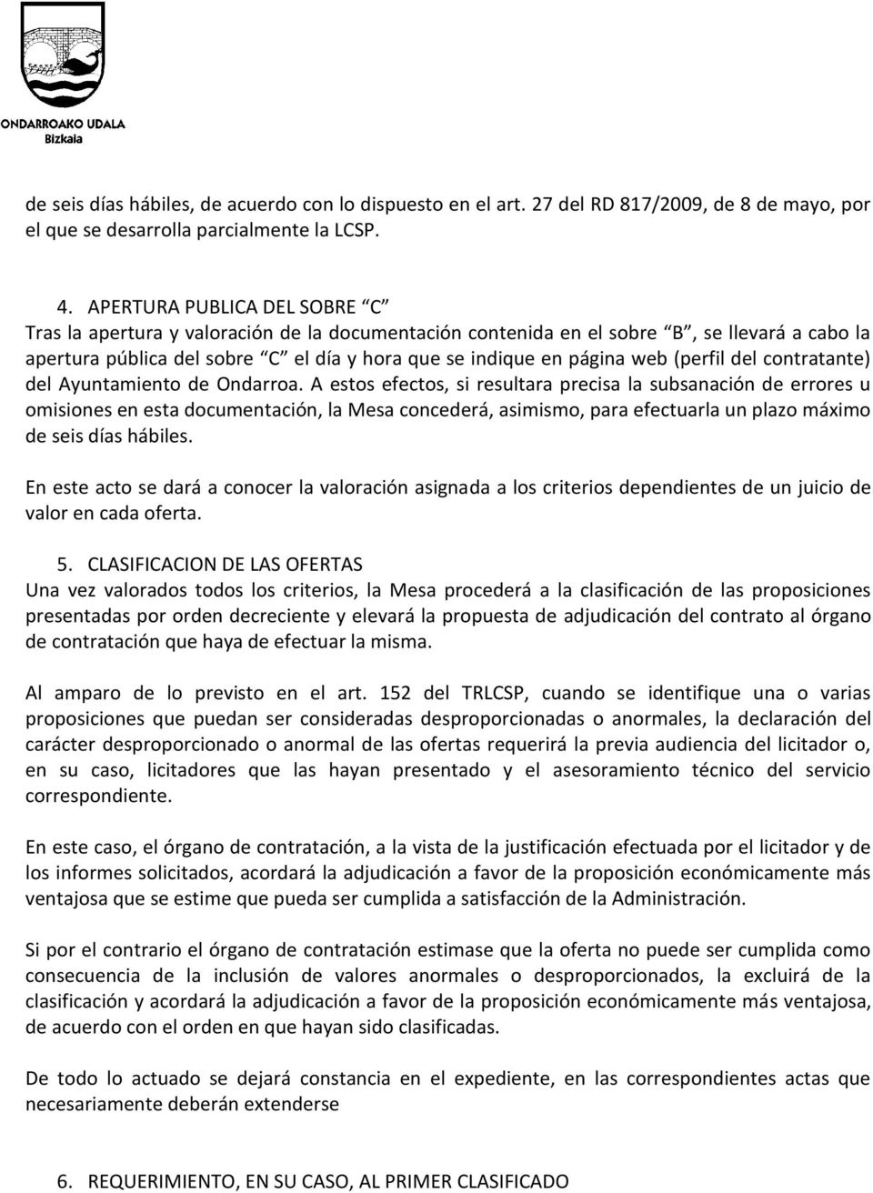 (perfil del contratante) del Ayuntamiento de Ondarroa.
