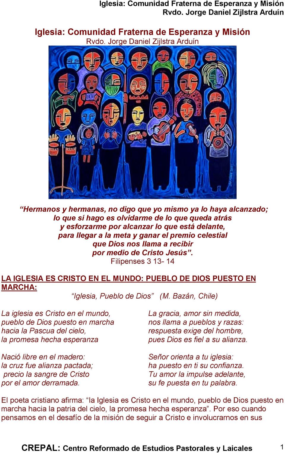 LA IGLESIA ES CRISTO EN EL MUNDO: PUEBLO DE DIOS PUESTO EN MARCHA: Iglesia,  Pueblo de Dios (M. Bazán, Chile) - PDF Free Download