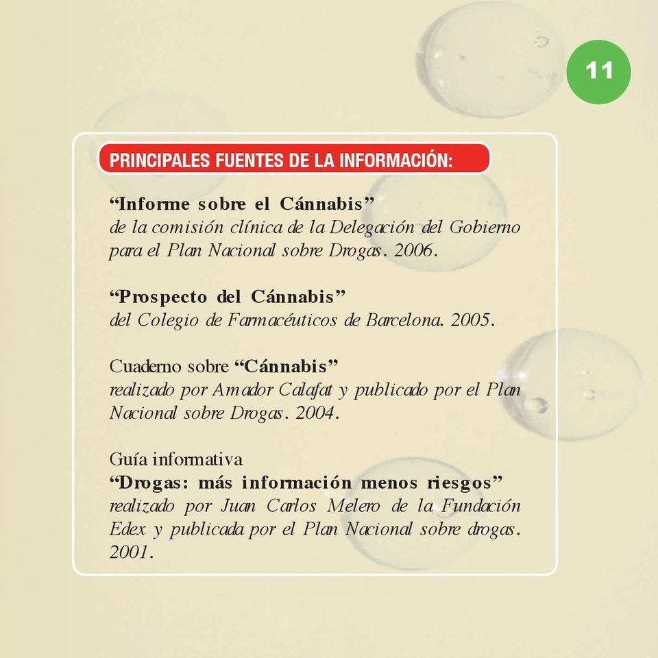 Cuaderno sobre Cánnabi s realizado por Amador Calafat y publicado por el Plan Nacional sobre Drogas. 2004.