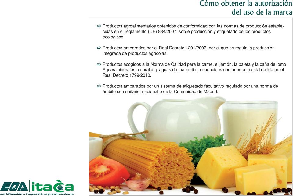 Productos amparados por el Real Decreto 1201/2002, por el que se regula la producción integrada de productos agrícolas.
