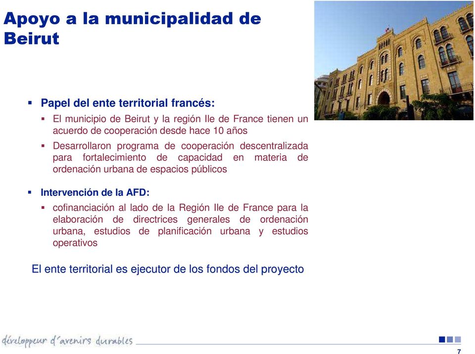 ordenación urbana de espacios públicos Intervención de la AFD: cofinanciación al lado de la Región Ile de France para la elaboración de