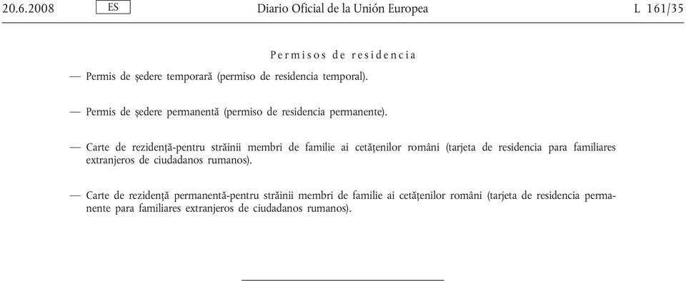Carte de rezidență-pentru străinii membri de familie ai cetățenilor români (tarjeta de residencia para familiares extranjeros de