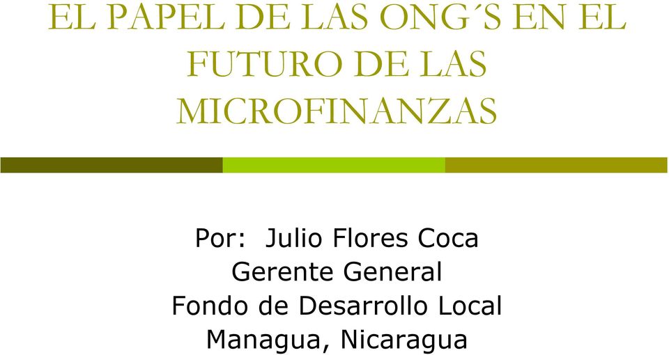 Flores Coca Gerente General Fondo