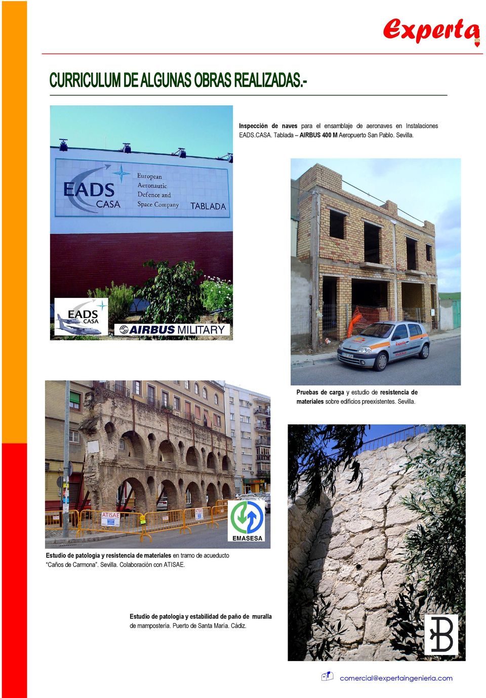 Pruebas de carga y estudio de resistencia de materiales sobre edificios preexistentes. Sevilla.