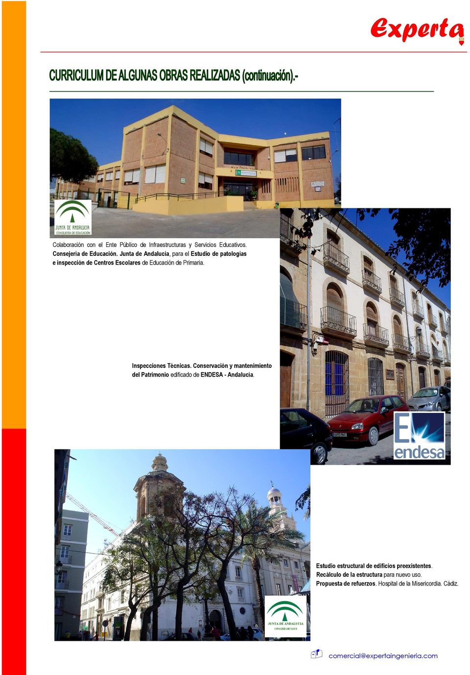 Inspecciones Técnicas. Conservación y mantenimiento del Patrimonio edificado de ENDESA - Andalucía.