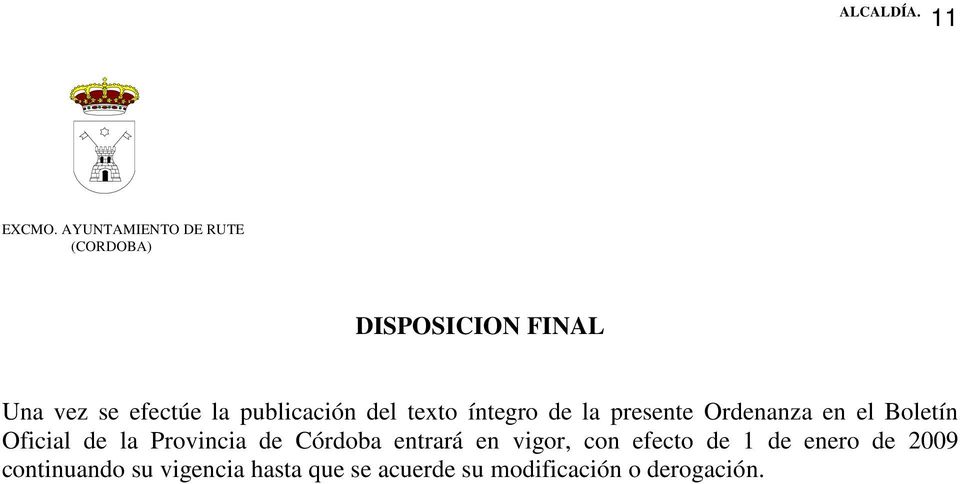 Provincia de Córdoba entrará en vigor, con efecto de 1 de enero de