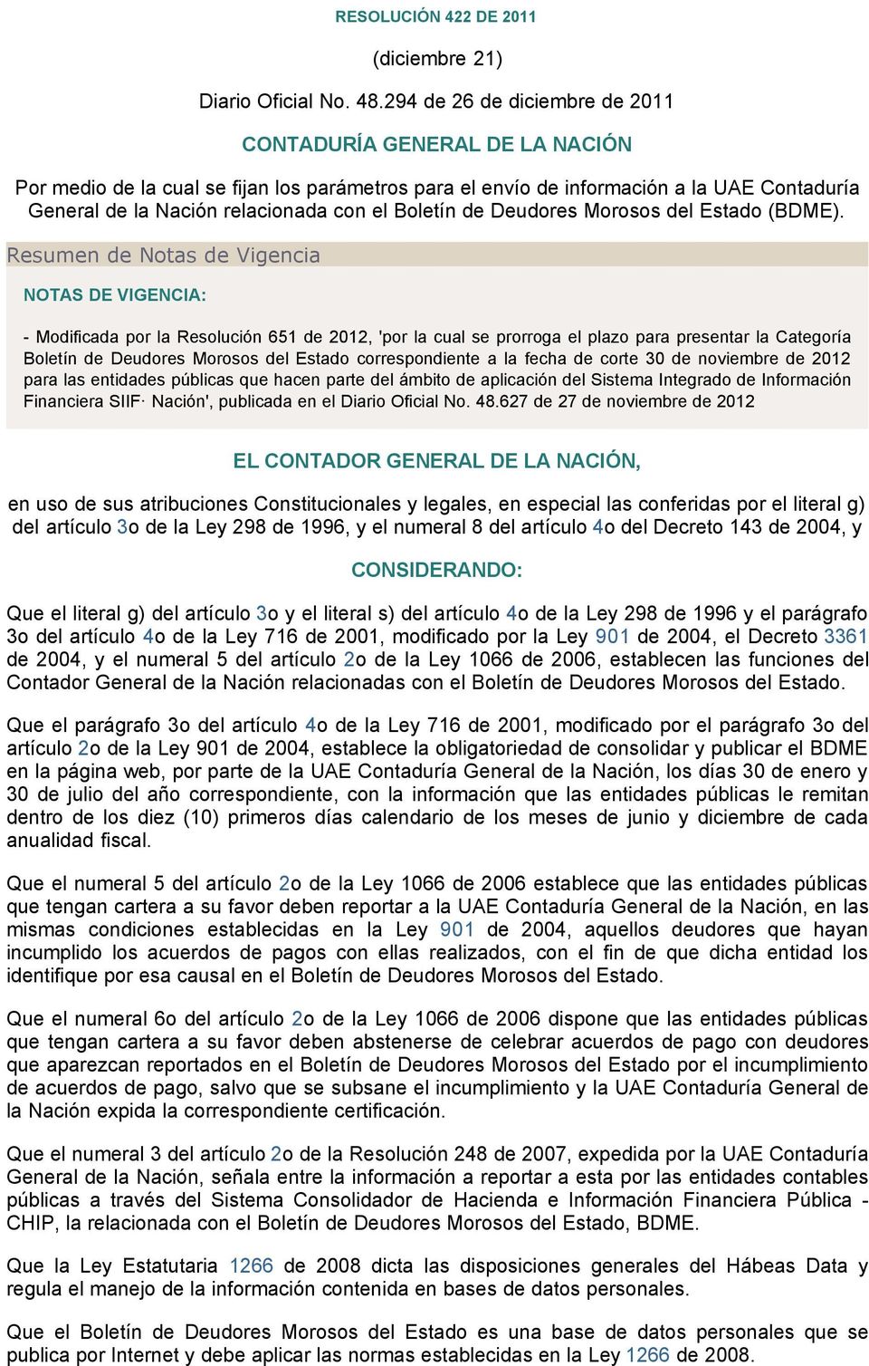 Boletín de Deudores Morosos del Estado (BDME).
