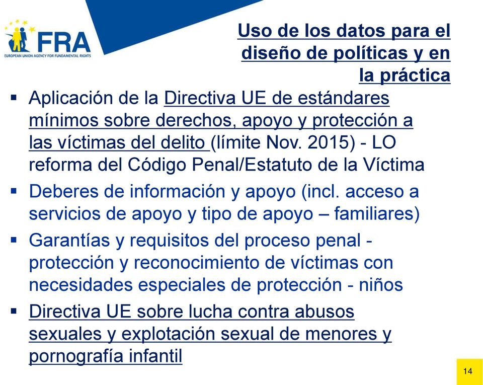 2015) - LO reforma del Código Penal/Estatuto de la Víctima Deberes de información y apoyo (incl.