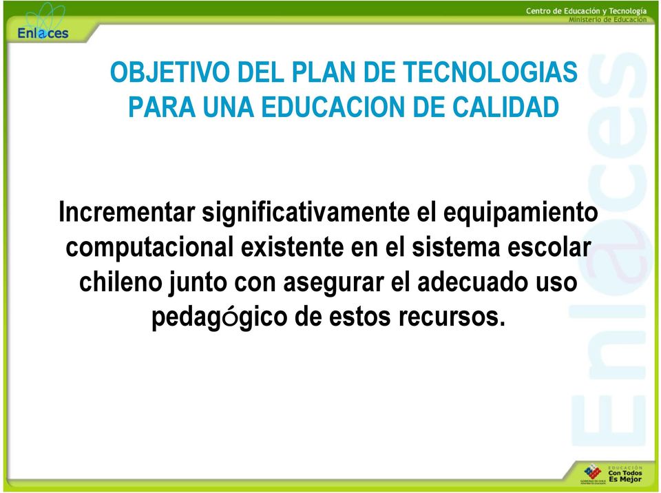 computacional existente en el sistema escolar chileno