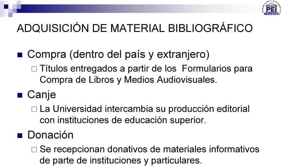 Canje La Universidad intercambia su producción editorial con instituciones de educación