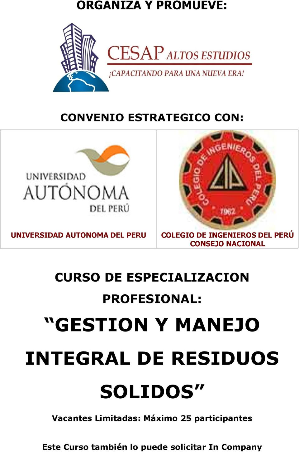 ESPECIALIZACION PROFESIONAL: GESTION Y MANEJO INTEGRAL DE RESIDUOS SOLIDOS