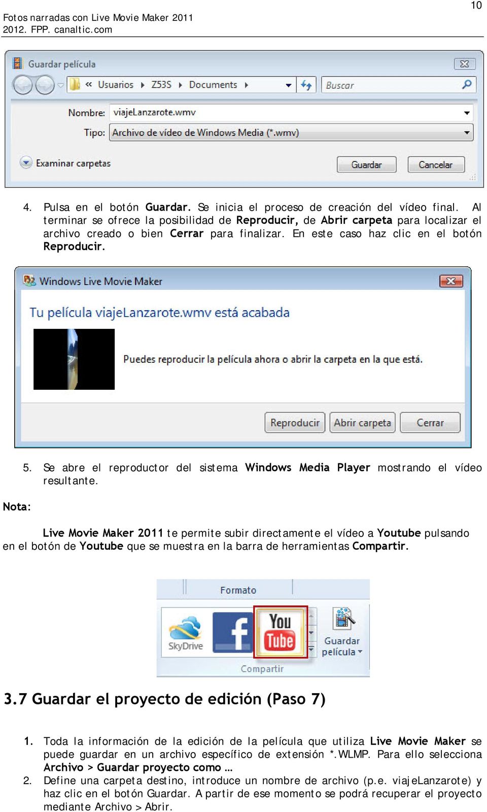 Se abre el reproductor del sistema Windows Media Player mostrando el vídeo resultante.