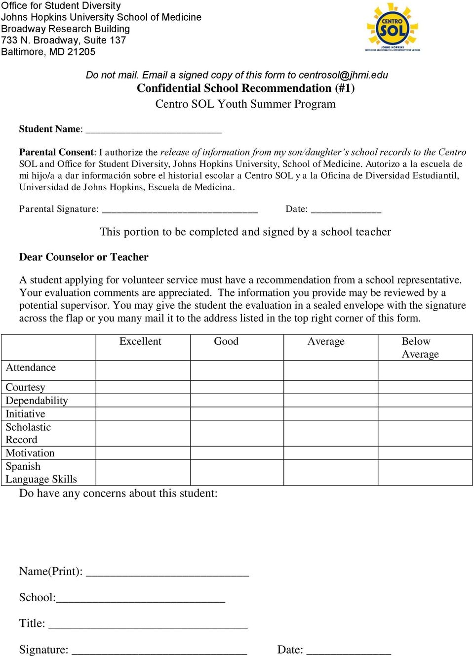 edu Confidential School Recommendation (#1) Centro SOL Youth Summer Program Student Name: Parental Consent: I authorize the release of information from my son/daughter s school records to the Centro