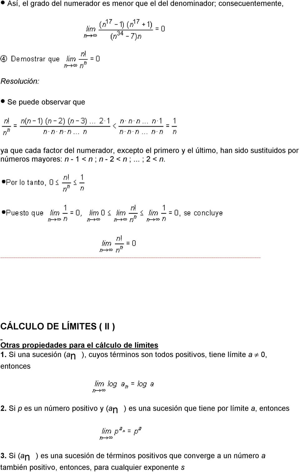 CÁLCULO DE LÍMITES ( II ) Otras propiedades para el cálculo de límites 1.