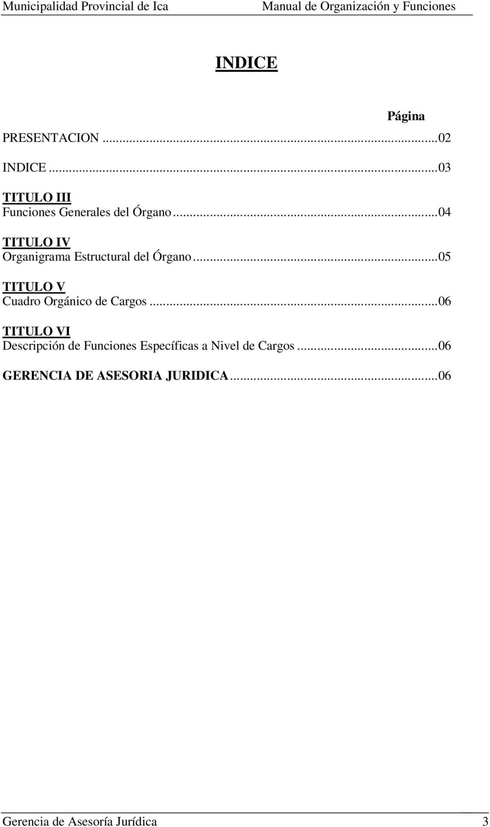 ..04 TITULO IV Organigrama Estructural del Órgano.