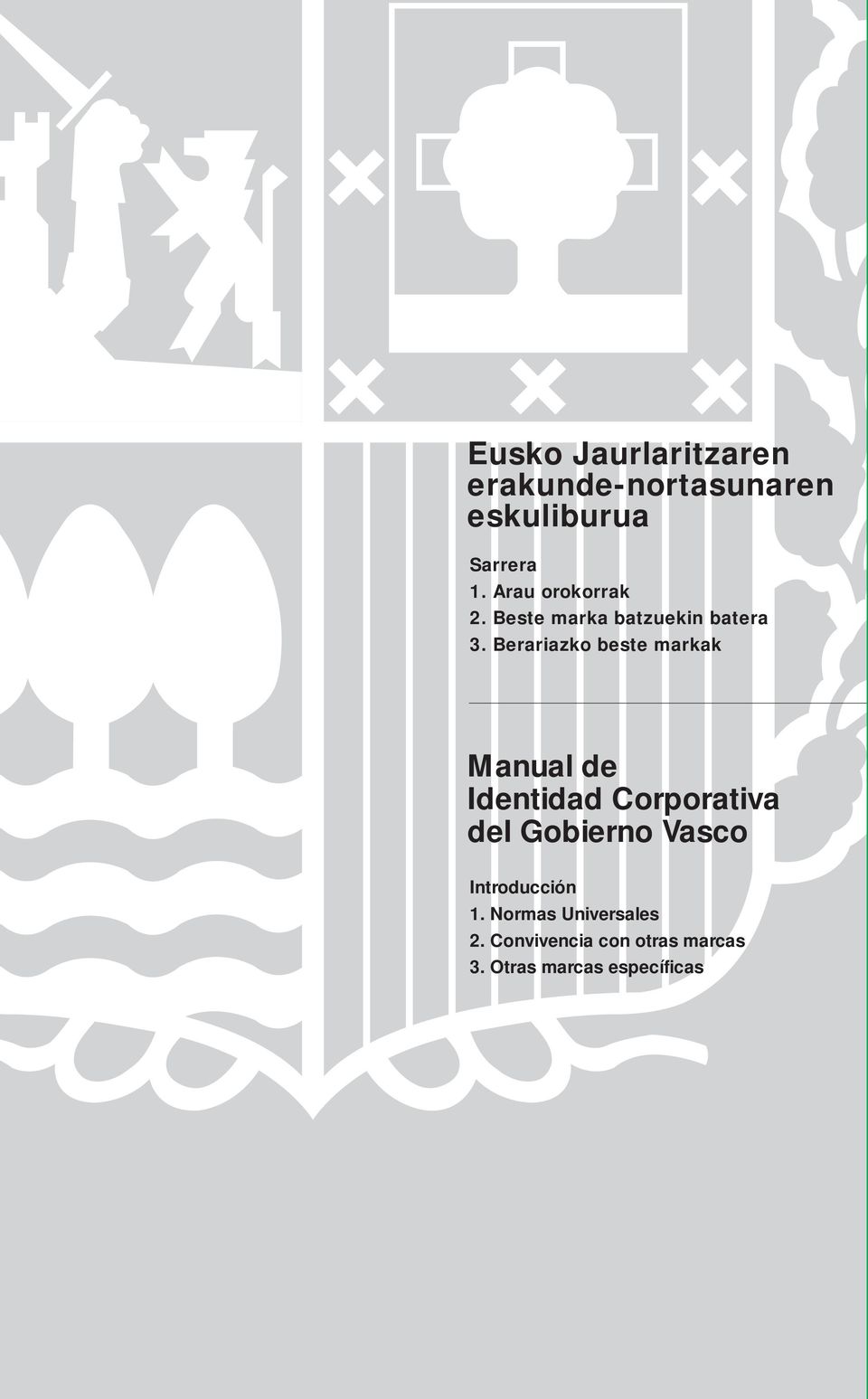 Berariazko beste markak Manual de Identidad Corporativa del Gobierno