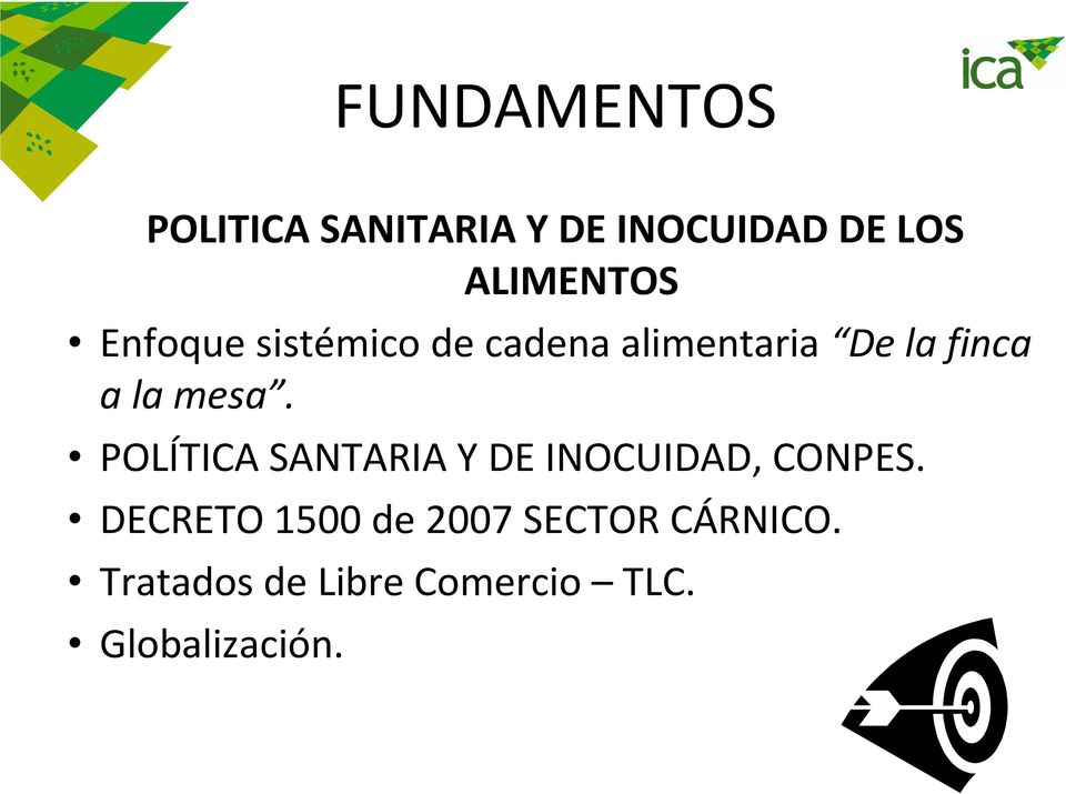 POLÍTICA SANTARIA Y DE INOCUIDAD, CONPES.