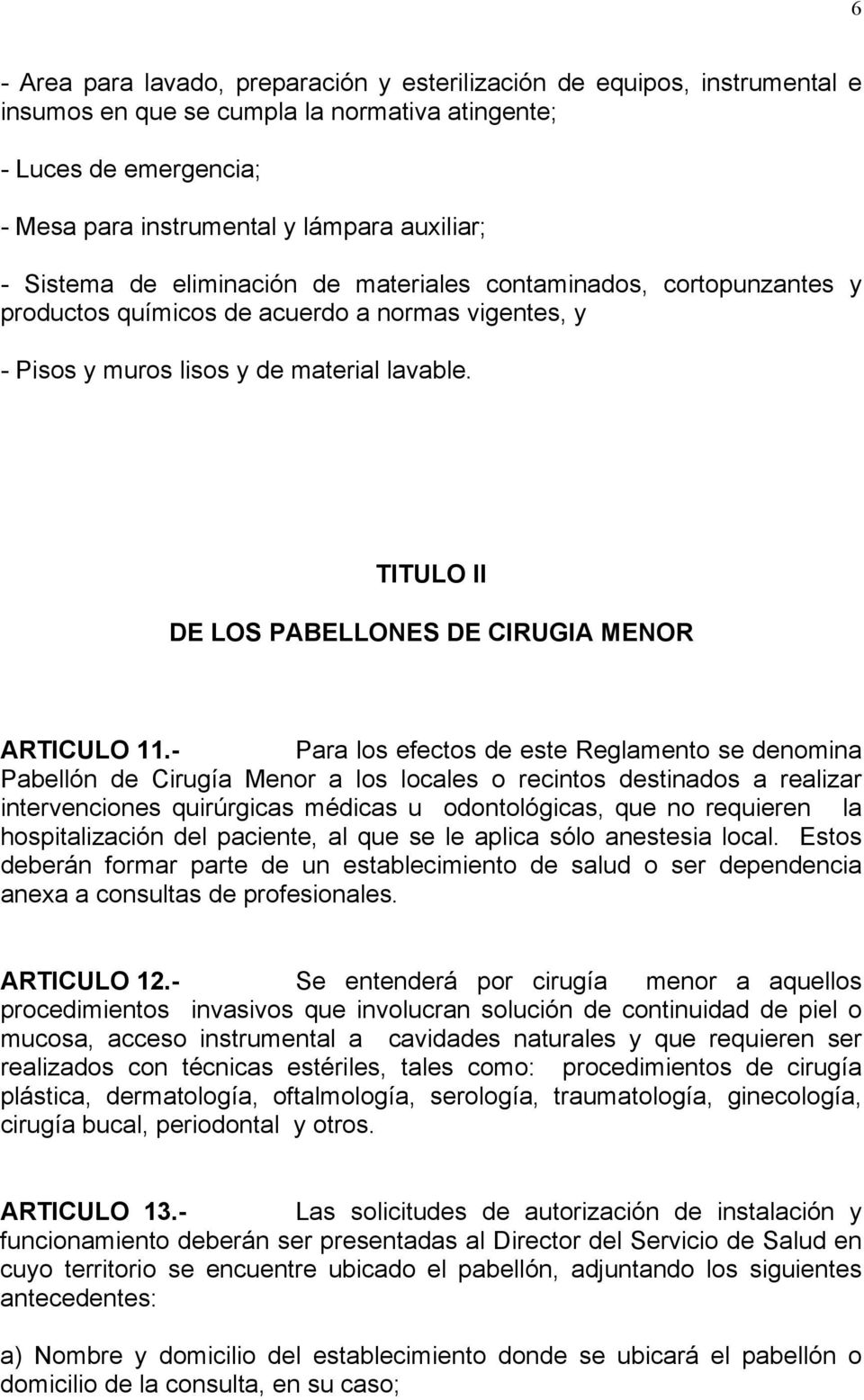TITULO II DE LOS PABELLONES DE CIRUGIA MENOR ARTICULO 11.