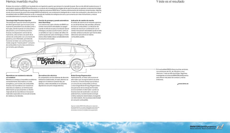 algunos exclusivos BMW Serie exentos prácticamente de emisiones contaminantes.