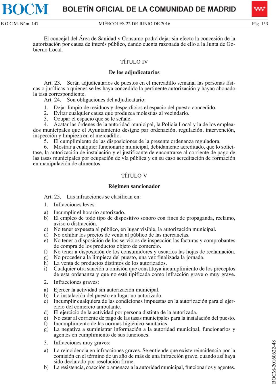 TÍTULO IV De los adjudicatarios Art. 23.